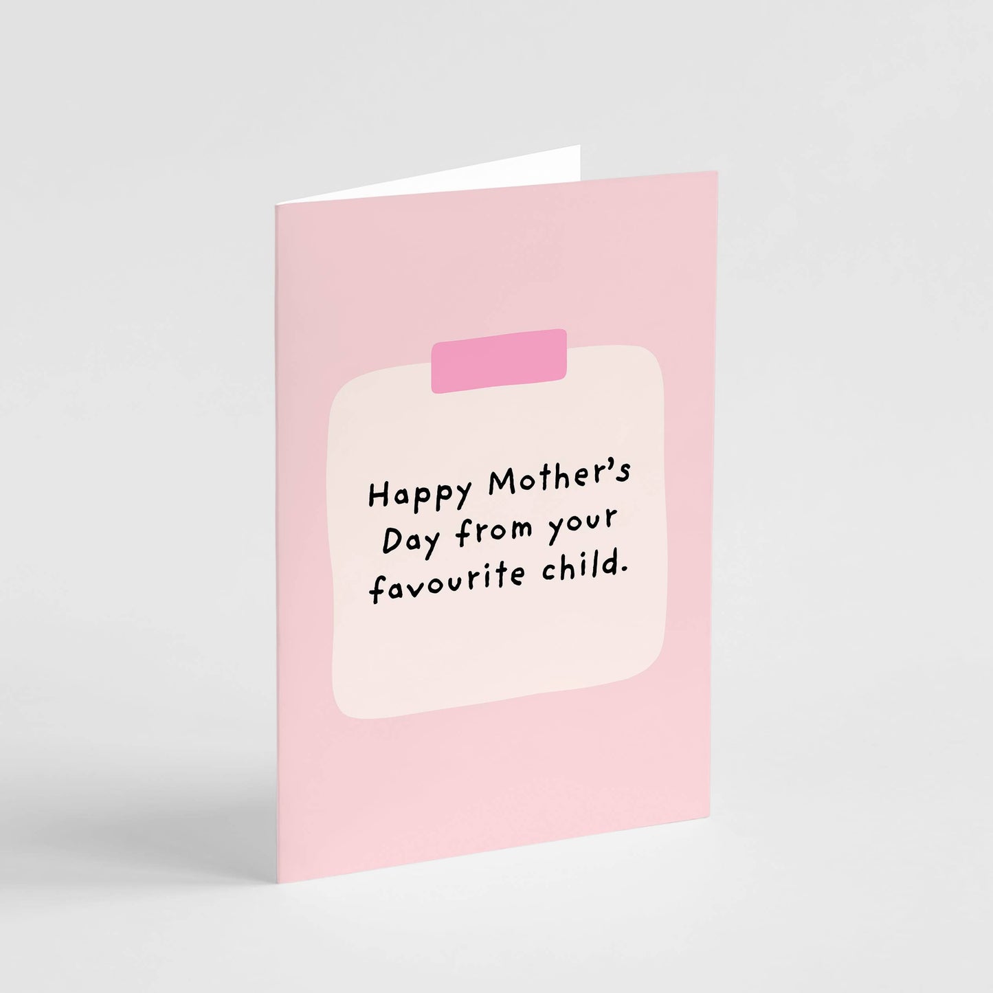 Mother's Day Favourite Child Card - Funny Mother's Day Card