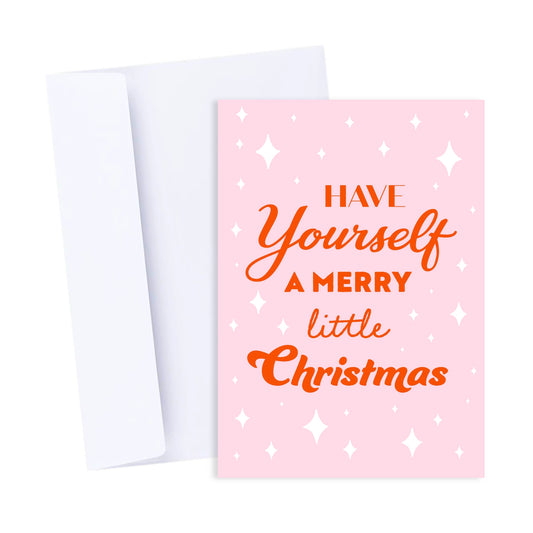 Have Yourself a Merry Little Christmas Card - Pink Xmas Card: White